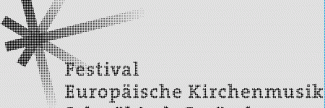 Header image for Festival Europäische Kirchenmusik