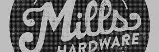 Header image for Mills Hardware